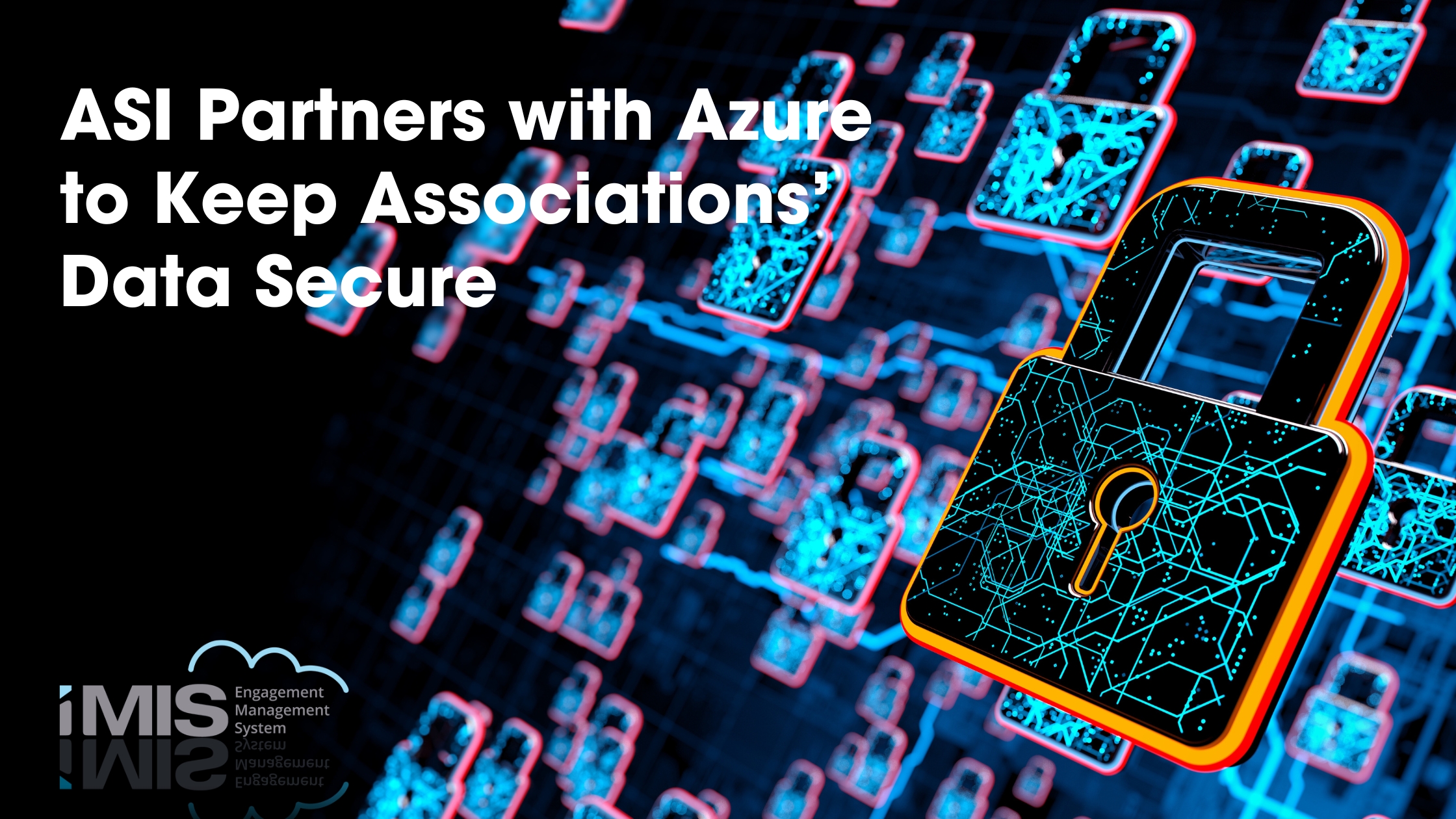 ASI Partners with Azure to Keep Associations’ Data Secure